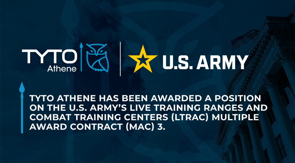 Tyto Athene has been awarded a position on the U.S. Army’s live training ranges and combat training centers (LTRaC) multiple award contract (MAC) 3.